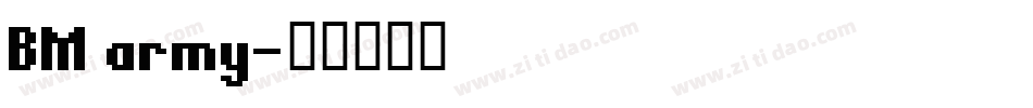 BM army字体转换